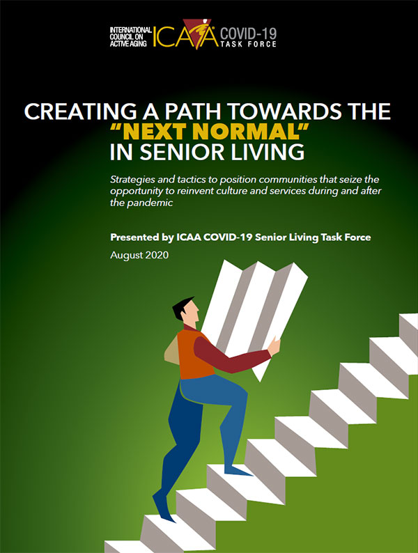 ICAA Forum May 2020: Creating a path towards the next normal in senior living