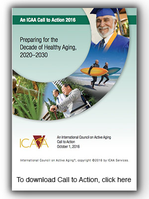 ICAA Call to Action: Preparing for the Decade for Healthy Aging, 2020-2030